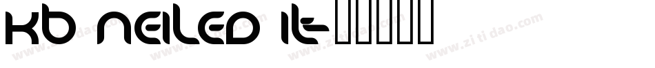 KB Neiled It字体转换